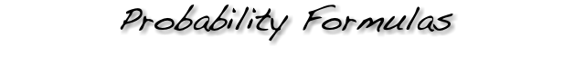 Probability Formulas 